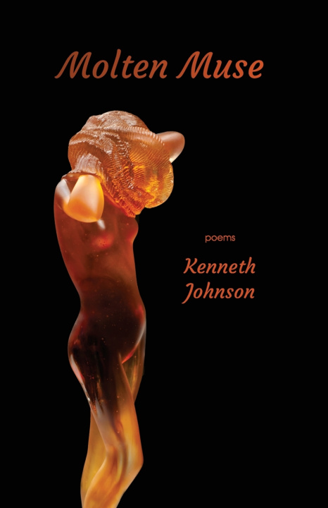 Book Molten Muse Kenneth Johnson
