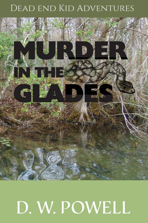 Libro Murder in the Glades Robin Powell