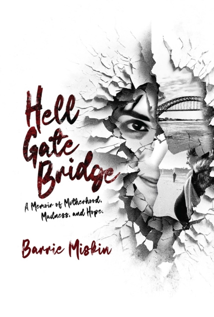 E-knjiga Hell Gate Bridge Barrie Miskin