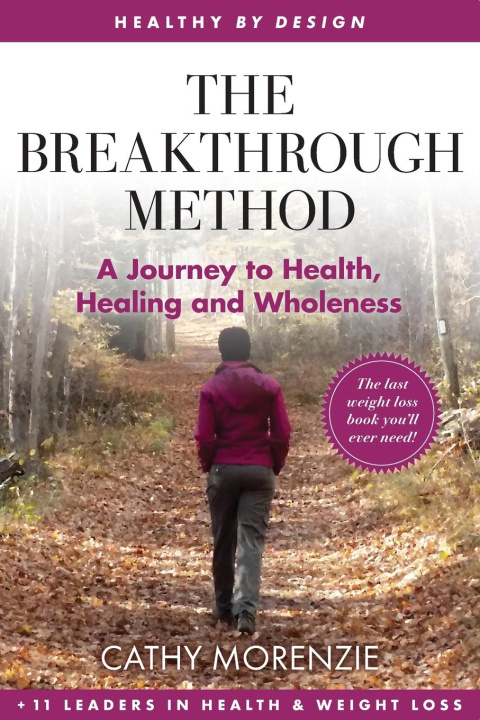 Knjiga The Breakthrough Method Cathy Morenzie