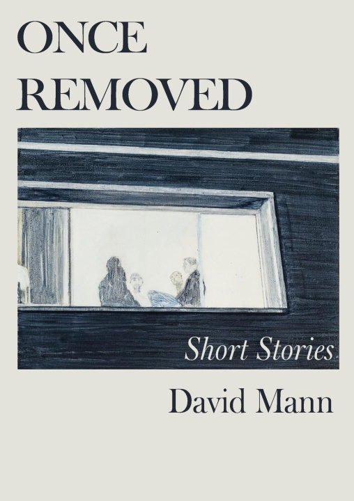 Buch Once Removed David Mann