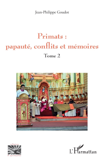 E-kniha Primats : papaute, conflits et memoires Goudot