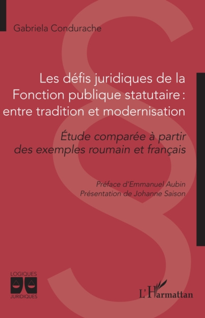 E-kniha Les defis juridiques de la Fonction publique statutaire : entre tradition et modernisation Condurache