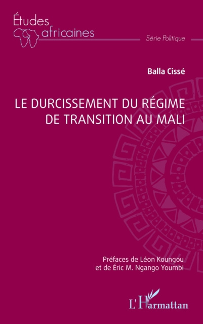E-book Le durcissement du regime de transition au Mali Cisse
