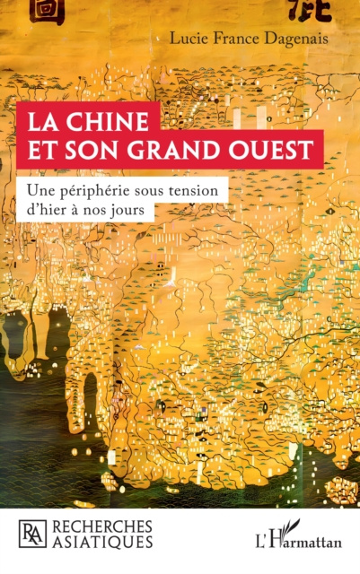 E-kniha La Chine et son Grand Ouest Dagenais