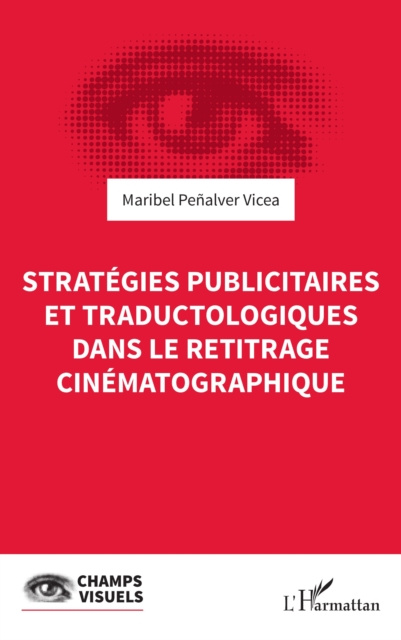 E-kniha Strategies publicitaires et traductologiques dans le retitrage cinematographique Penalver Vicea