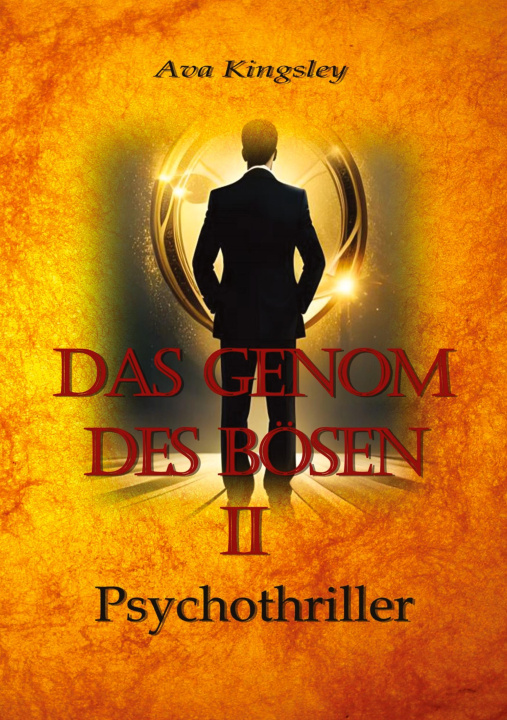 Βιβλίο Das Genom des Bösen Teil  II Ava Kingsley