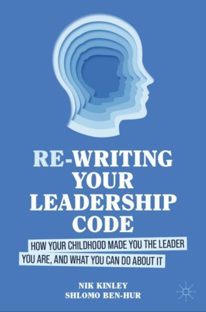 E-knjiga Re-writing your Leadership Code Nik Kinley