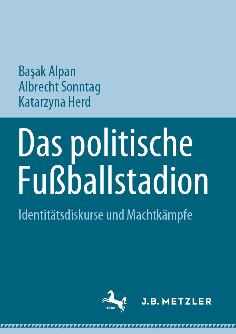 Könyv Das politische Fußballstadion Albrecht Sonntag