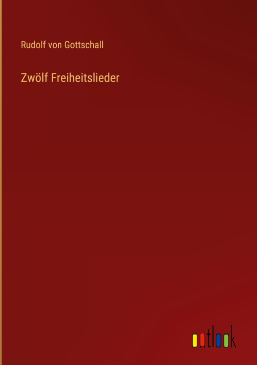 Buch Zwölf Freiheitslieder 