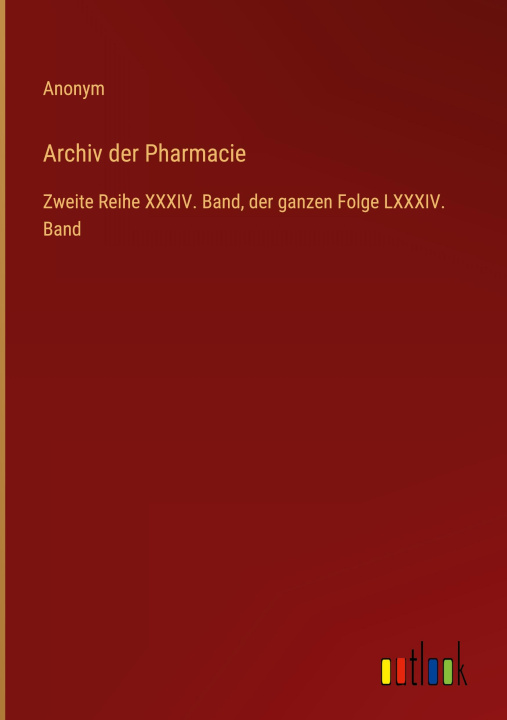Kniha Archiv der Pharmacie 