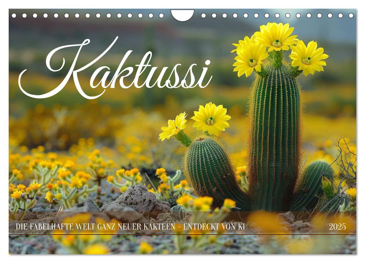 Kalendár/Diár Kaktussi (Wandkalender 2025 DIN A4 quer), CALVENDO Monatskalender 