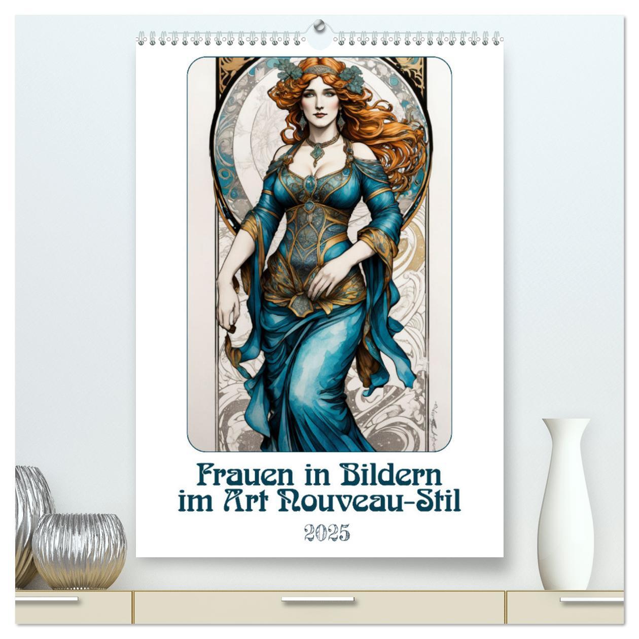 Kalendář/Diář Frauen in Bildern im Art Nouveau-Stil (hochwertiger Premium Wandkalender 2025 DIN A2 hoch), Kunstdruck in Hochglanz 