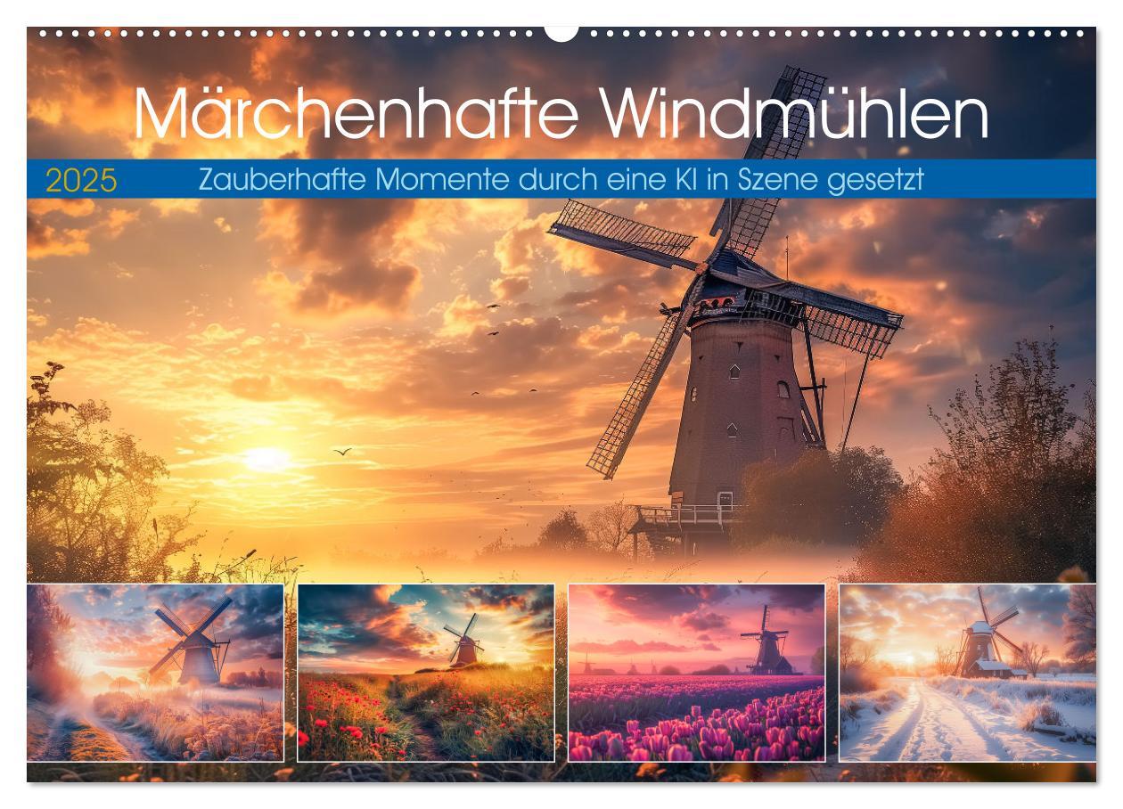 Kalendář/Diář Märchenhaft Windmühlen (Wandkalender 2025 DIN A2 quer), CALVENDO Monatskalender 