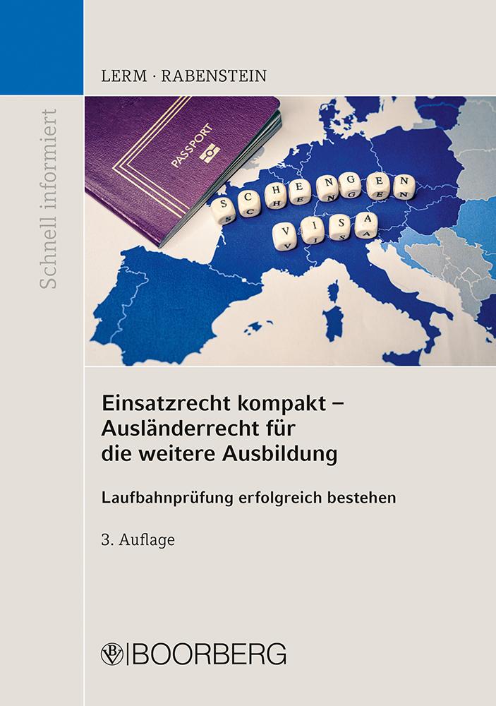 Книга Einsatzrecht kompakt - Ausländerrecht für die weitere Ausbildung Astrid Rabenstein
