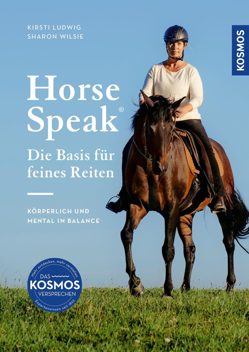 Kniha Horse Speak - Die Basis für feines Reiten Sharon Wilsie
