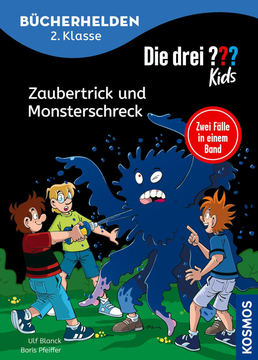 Carte Die drei ??? Kids, Bücherhelden 2. Klasse, Doppelband 1, Zaubertrick und Monsterschreck Ulf Blanck