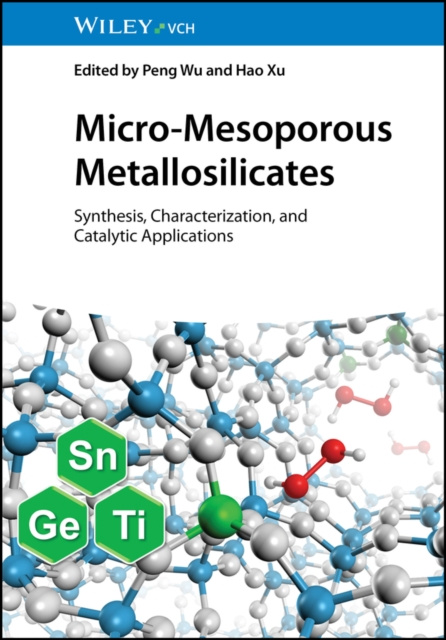 E-book Micro-Mesoporous Metallosilicates Peng Wu