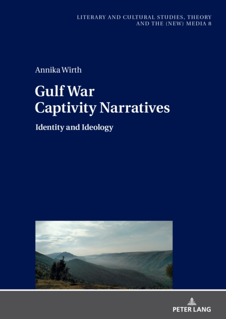 E-kniha Gulf War Captivity Narratives Fludernik Monika Fludernik