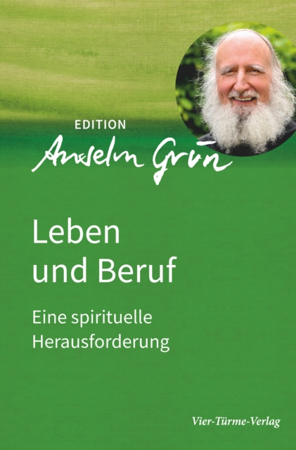 E-knjiga Leben und Beruf Anselm Grün