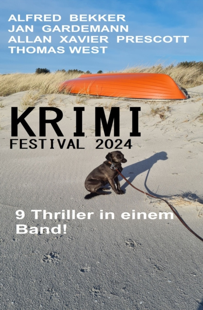 E-kniha Krimi Festival 2024: 9 Thriller in einem Band Alfred Bekker