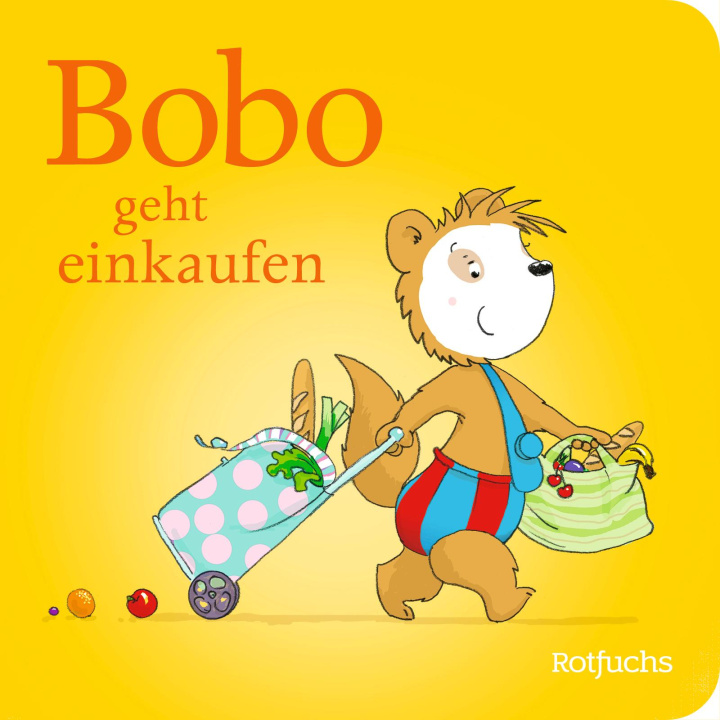 Kniha Bobo geht einkaufen Dorothée Böhlke