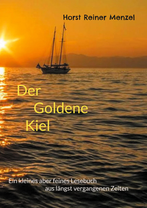 Book Der Goldene Kiel 