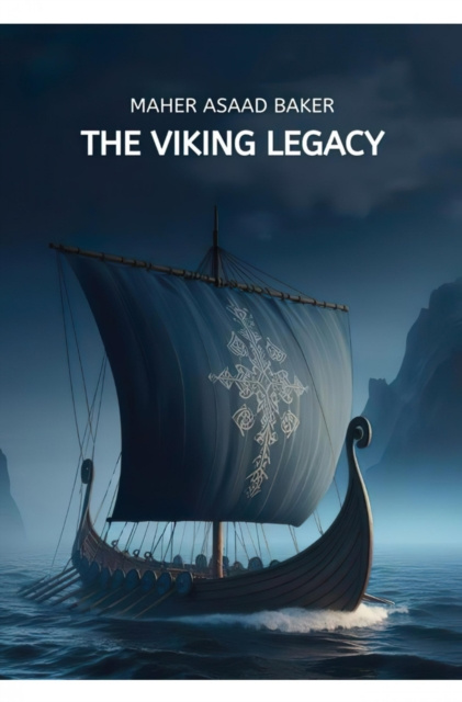 E-kniha Viking Legacy Maher Asaad Baker