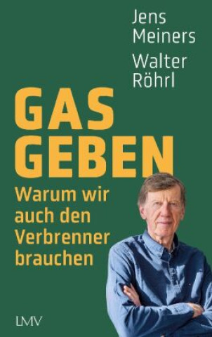 Kniha Gas geben Walter Röhrl