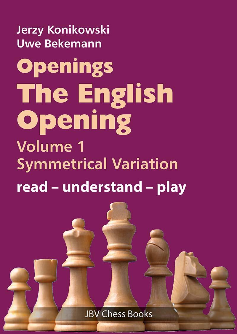 Książka Openings - The English Opening Vol. 1 Symmetrical Variation Uwe Bekemann