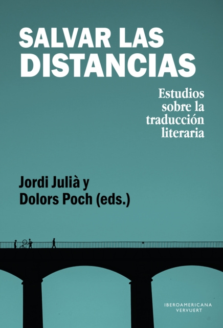 E-kniha Salvar las distancias Jordi Julia