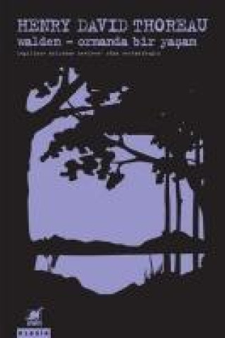 Knjiga Walden - Ormanda Bir Yasam 