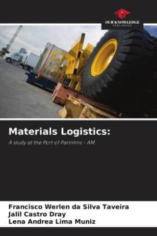 Knjiga Materials Logistics: Jalil Castro Dray