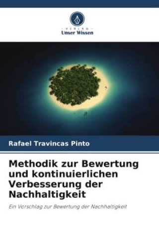 Kniha Methodik zur Bewertung und kontinuierlichen Verbesserung der Nachhaltigkeit 