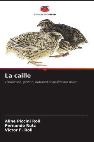 Boek La caille Fernando Rutz