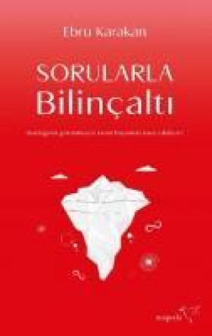 Knjiga Sorularla Bilincalti 