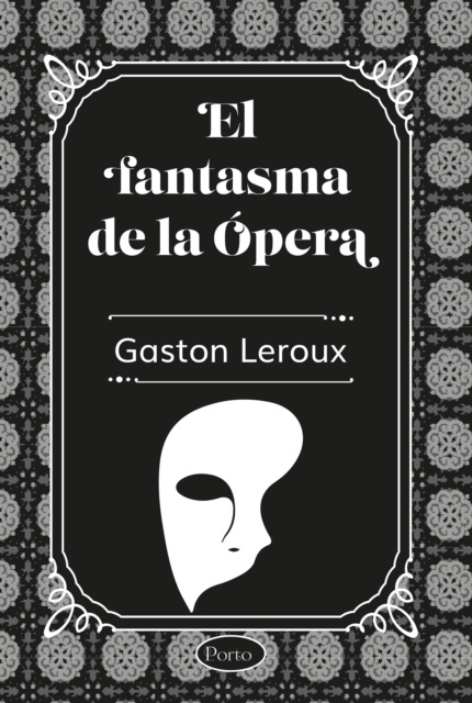 E-book El fantasma de la opera Gaston Leroux