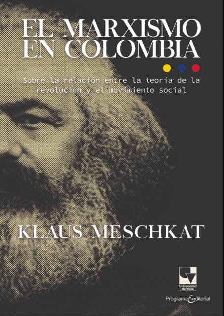 E-kniha El marxismo en Colombia Klaus Hans Martin Meschkat