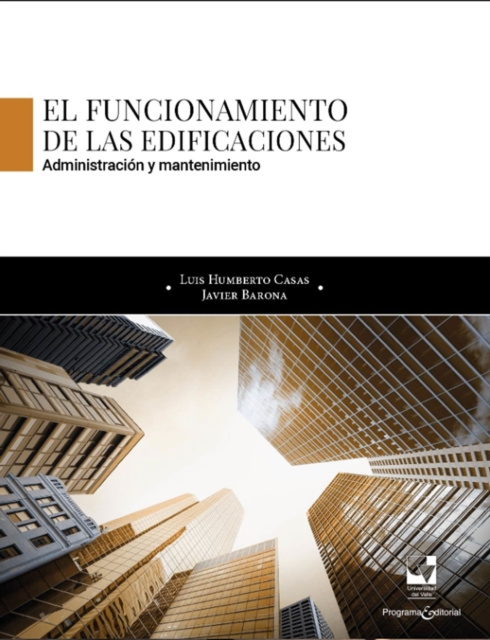 E-knjiga El funcionamiento de las edificaciones Luis Humberto Casas Figueroa