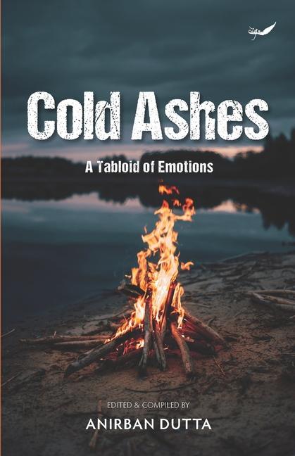 Knjiga Cold Ashes Anirban Dutta