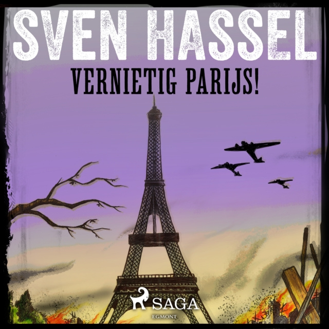 Audiokniha Vernietig Parijs! Sven Hassel