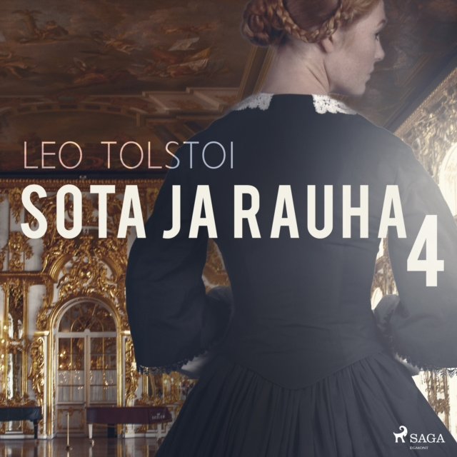Audiokniha Sota ja rauha 4 Leo Tolstoi
