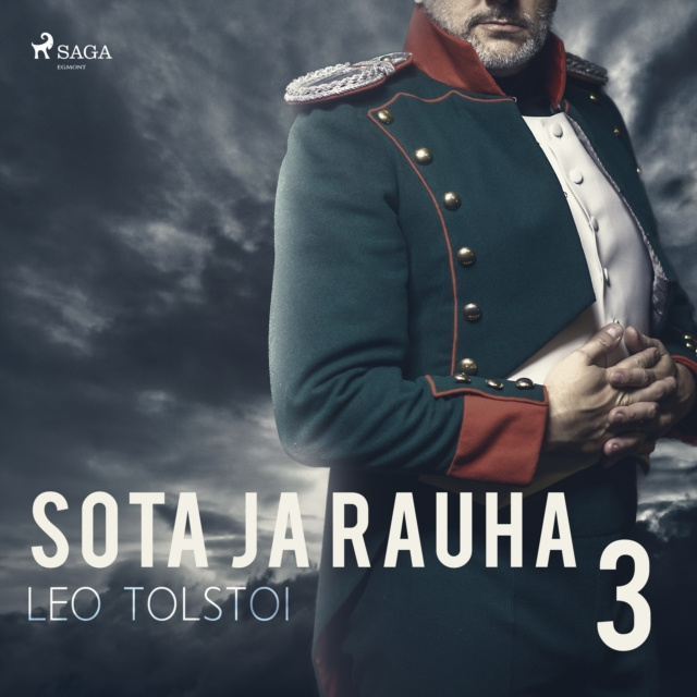 Audiobook Sota ja rauha 3 Leo Tolstoi