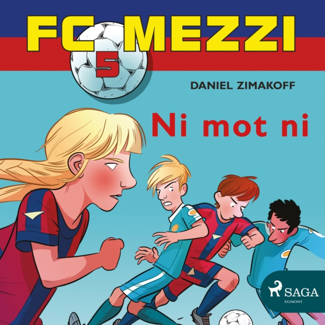 Audiokniha FC Mezzi 5 - Ni mot ni Daniel Zimakoff