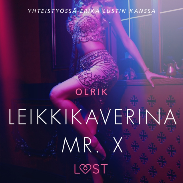 Audiobook Leikkikaverina Mr. X - eroottinen novelli Olrik