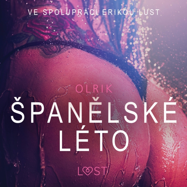 Audiobook Spanelske leto - Sexy erotika Olrik