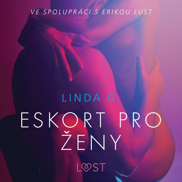 Audiokniha Eskort pro zeny - Sexy erotika G.