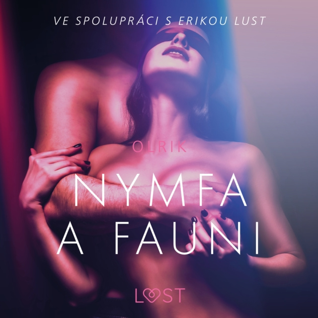 Audiobook Nymfa a fauni - Eroticka povidka Olrik