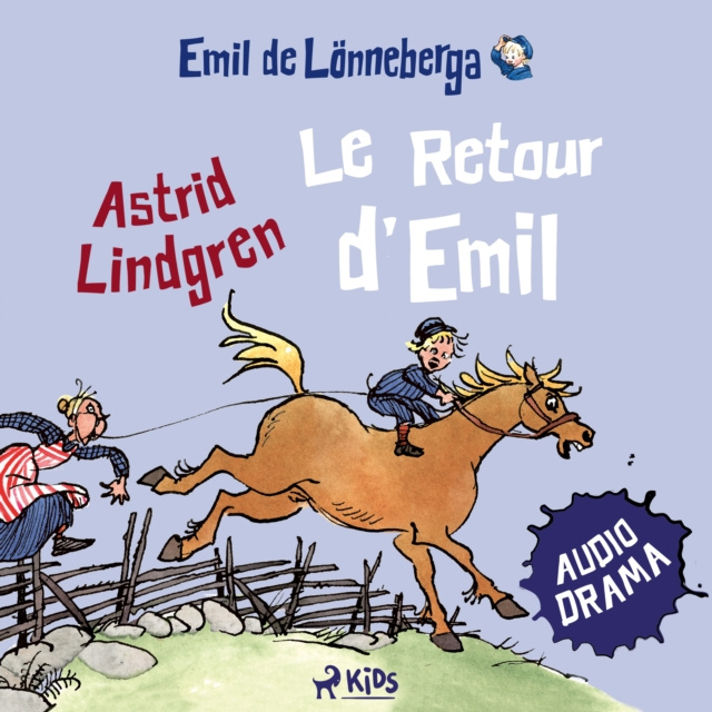 Audiokniha Le Retour d'Emil (audiodrama) Lindgren