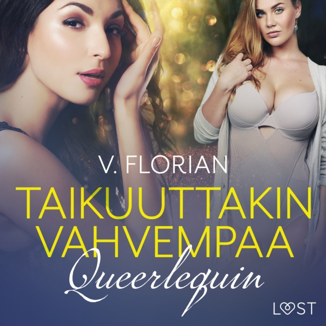 Audiobook Queerlequin: Taikuuttakin vahvempaa - eroottinen novelli Florian